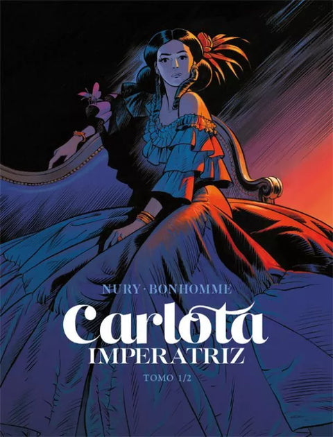 Carlota Imperatriz - Tomo 1/2 cover image