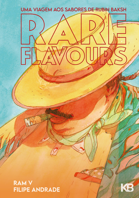 RARE FLAVOURS, de Ram V e Filipe Andrade (Ed. Portuguesa, Capa Dura)
