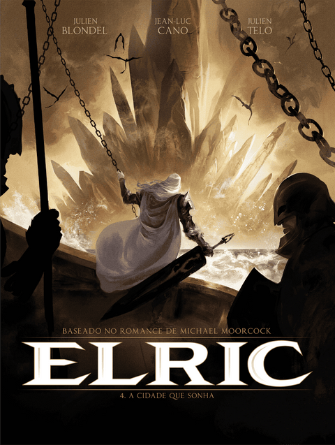 Elric 4 - A Cidade que Sonha