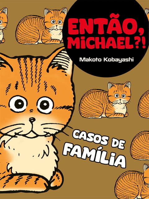 Então, Michael?!: Casos de Família by Makoto Kobayashi