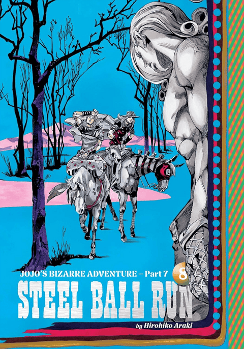 Jojo'S Bizarre Adventure Part 7 Steel Ball Run Volume 8 Hardcover