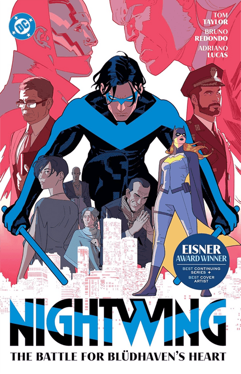 Nightwing 3: The Battle for Blüdhaven's Heart by Tom Taylor, Bruno Redondo, Geraldo Borges, Marv Wolfman, George Perez