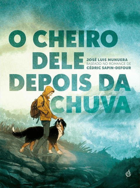 O Cheiro Dele depois da chuva