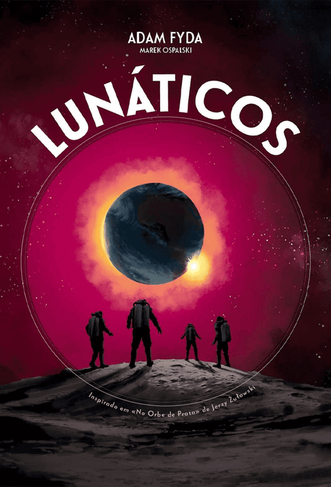 Os Lunáticos