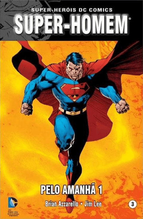 Super-Homem: Pelo Amanhã Vol.01