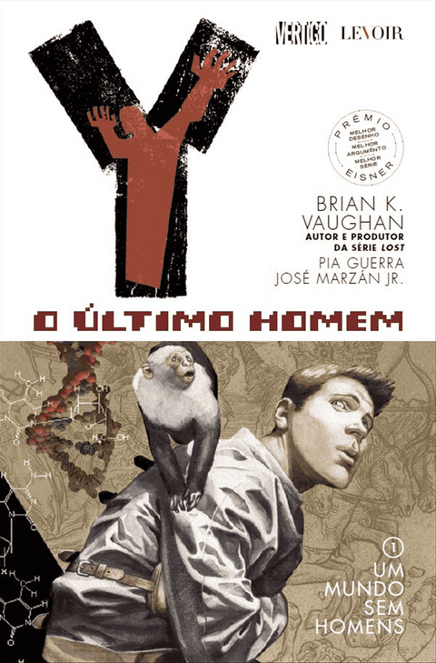 Y: O Último Homem - Livro 1: Um Mundo Sem Homens (Ed.Portuguesa, capa dura)